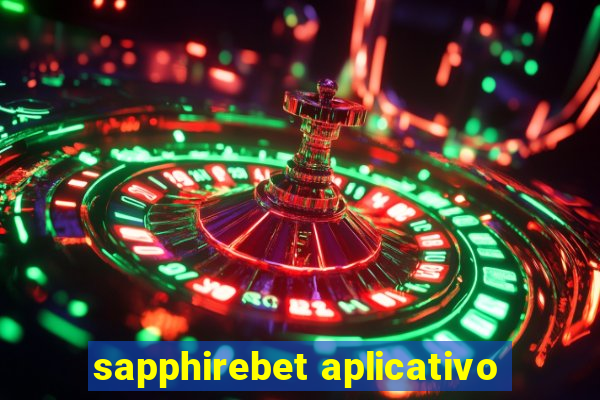 sapphirebet aplicativo